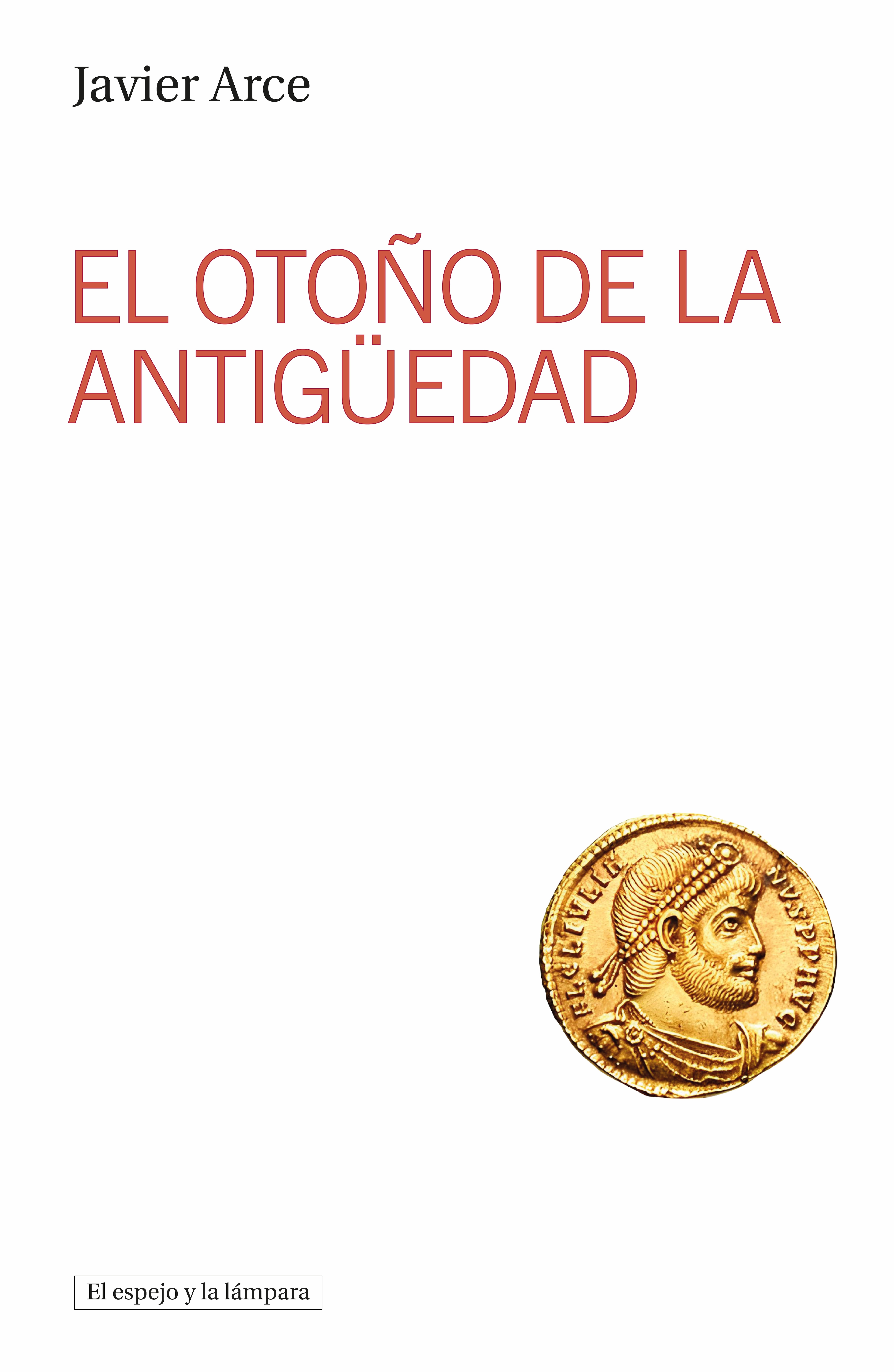EL OTOÑO DE LA ANTIGÜEDAD  (Capa Mole) 2