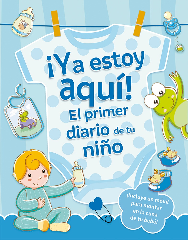 Imagem 0 de ¡YA ESTOY AQUÍ! EL PRIMER DIARIO DE TU N (Capa Dura)