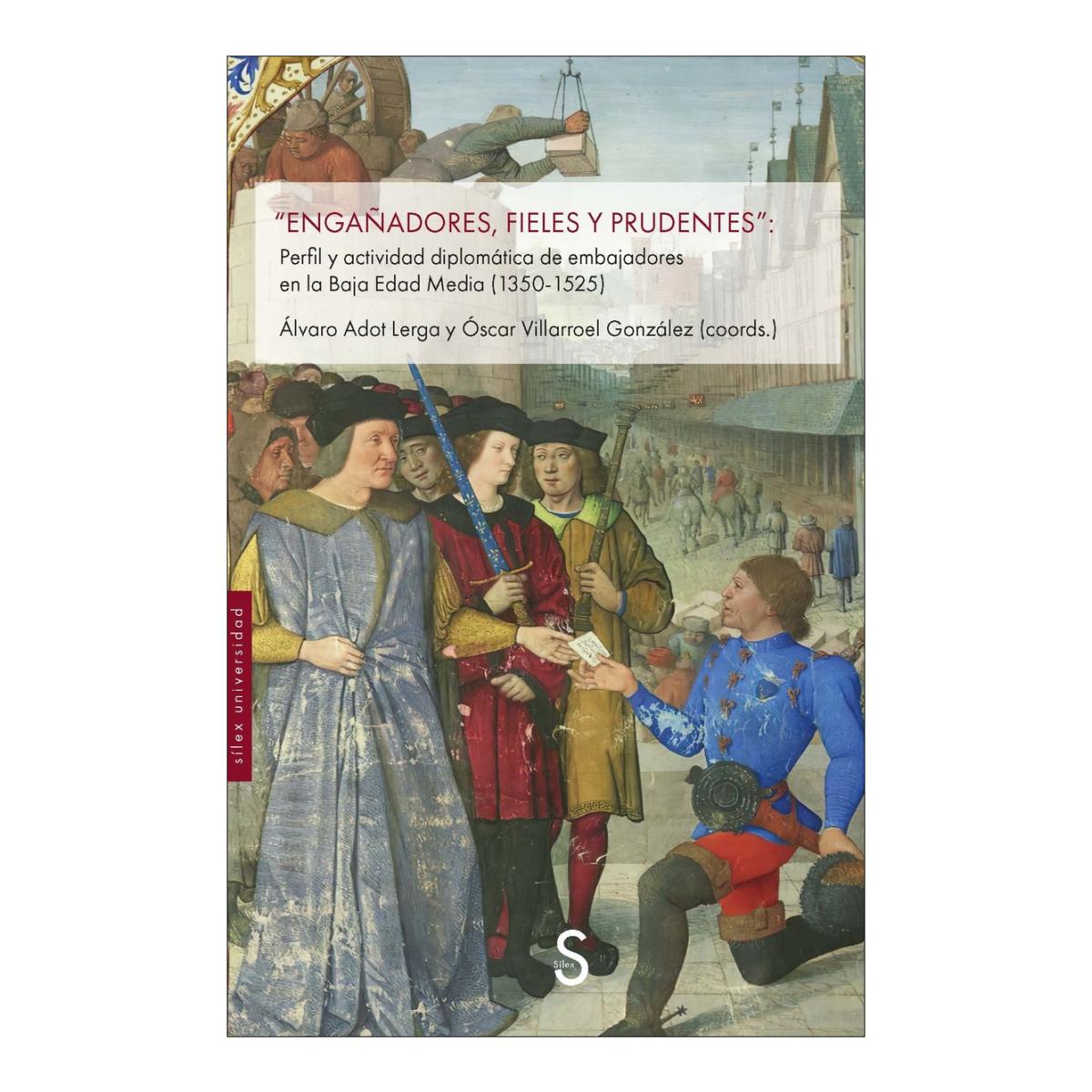ENGAÑADORES, FIELES Y PRUDENTES