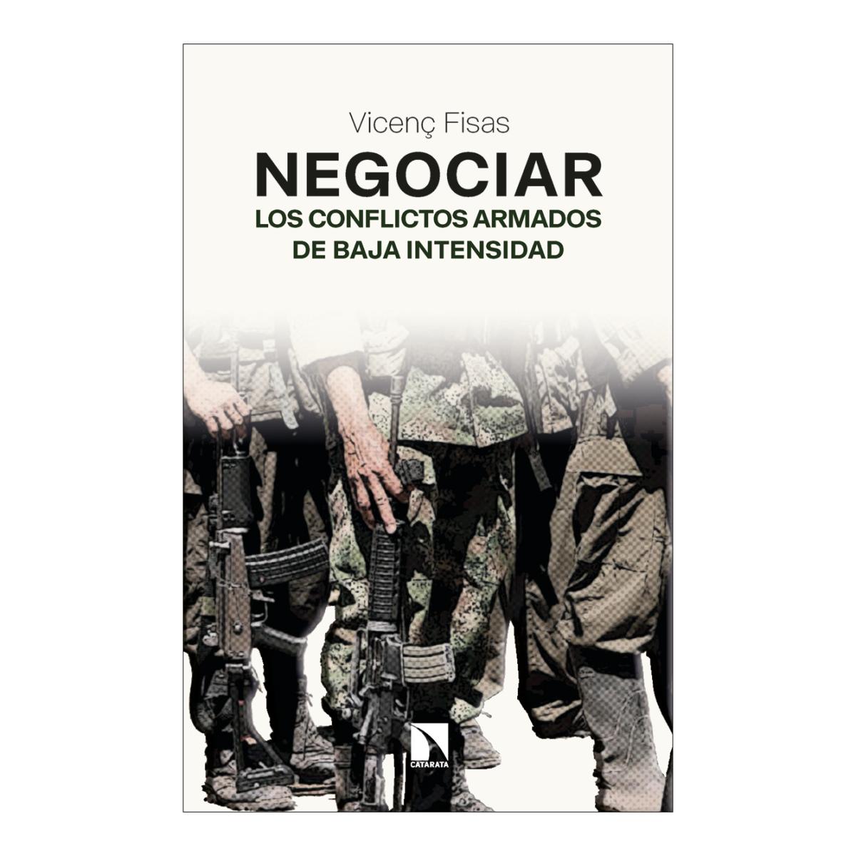 Imagem 0 de NEGOCIAR LOS CONFLICTOS ARMADOS DE BAJA  (Capa Mole)