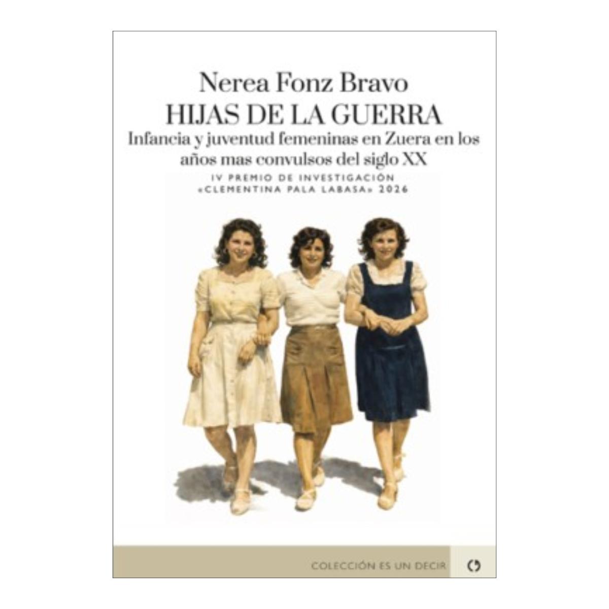 Imagen 0 de HIJAS DE LA GUERRA. INFANCIA Y JUVENTUD (Tapa blanda)