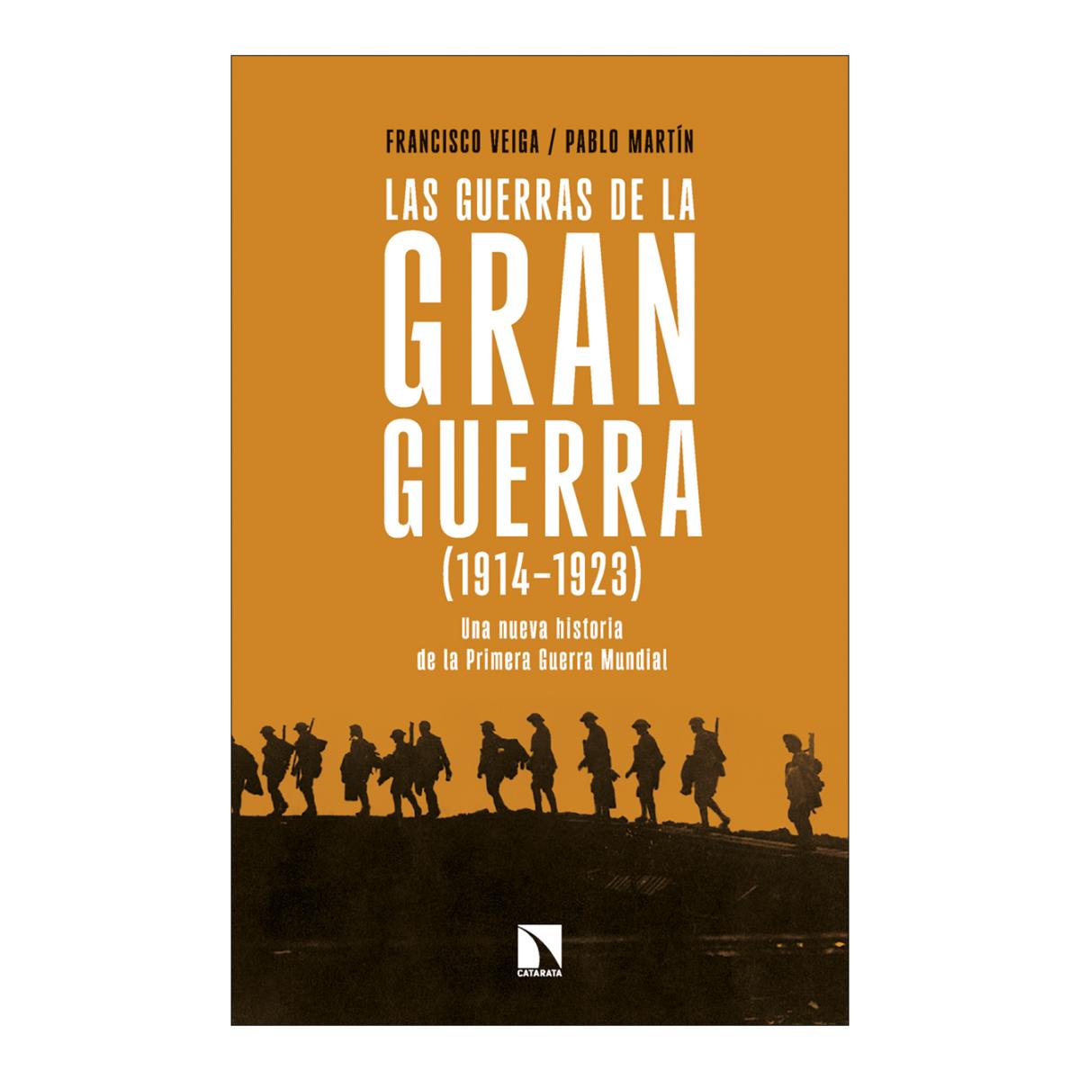 Imagem 0 de LAS GUERRAS DE LA GRAN GUERRA (1914-1923  (Capa Mole)