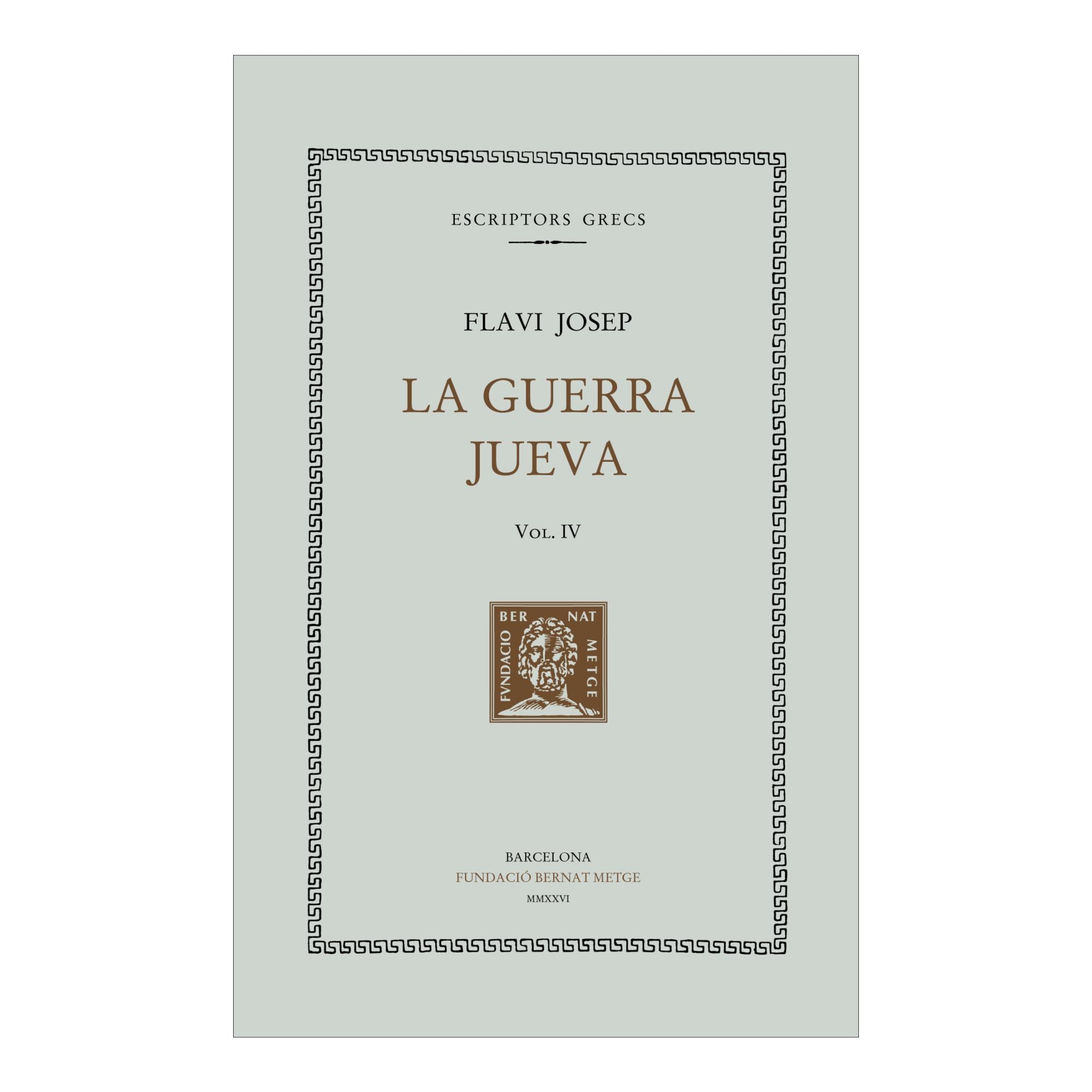 Imagen 0 de LA GUERRA JUEVA (VOL. IV) (RÚSTICA) (Tapa blanda)