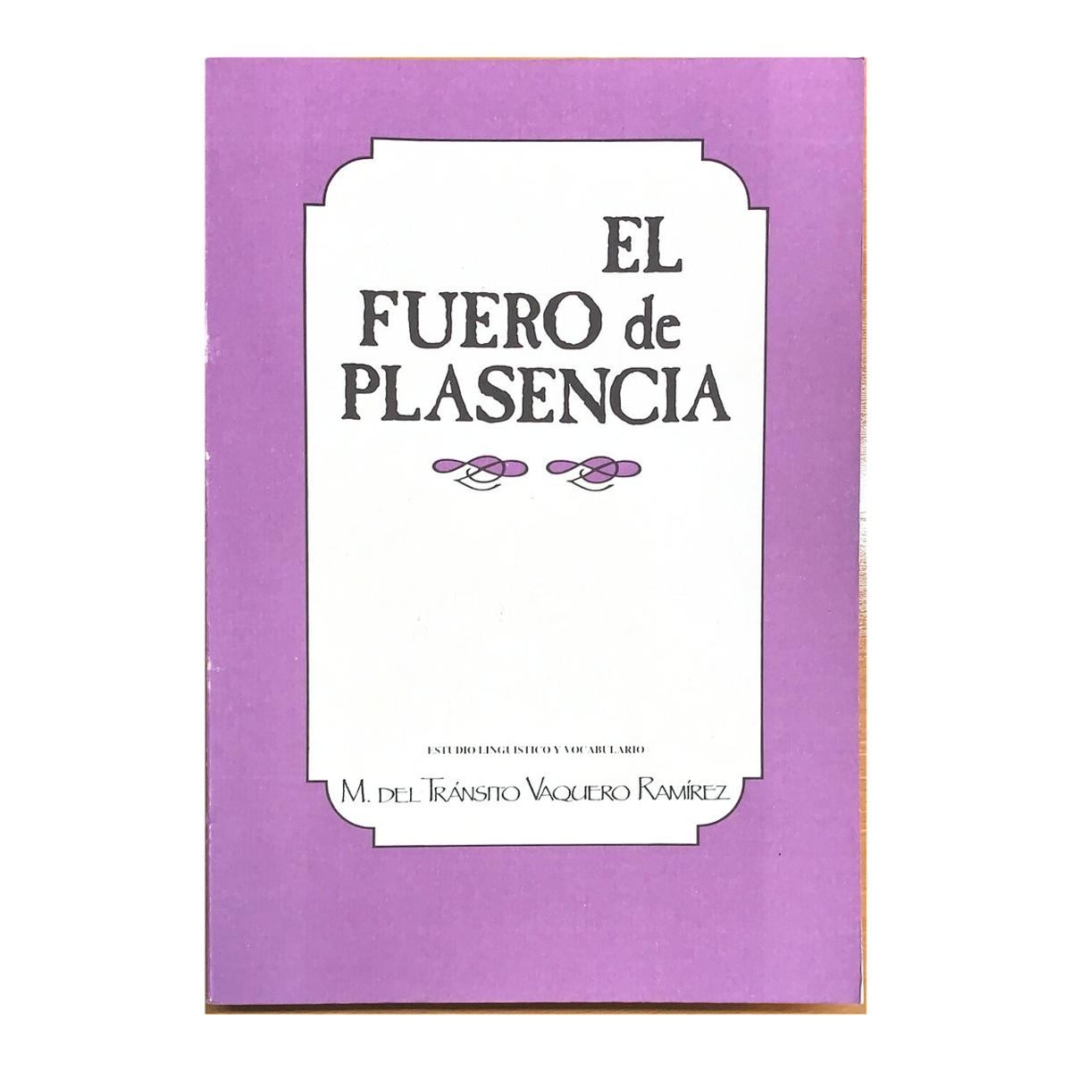 El fuero de plasencia volumen ii