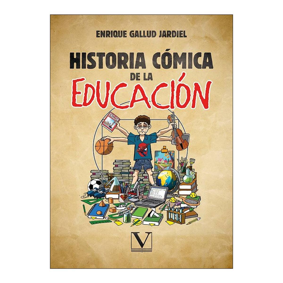 HISTORIA CÓMICA DE LA EDUCACIÓN