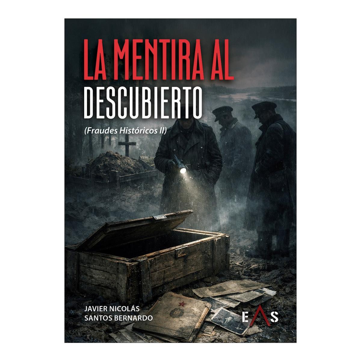 Imagen 0 de LA MENTIRA AL DESCUBIERTO (Tapa blanda con solapas)