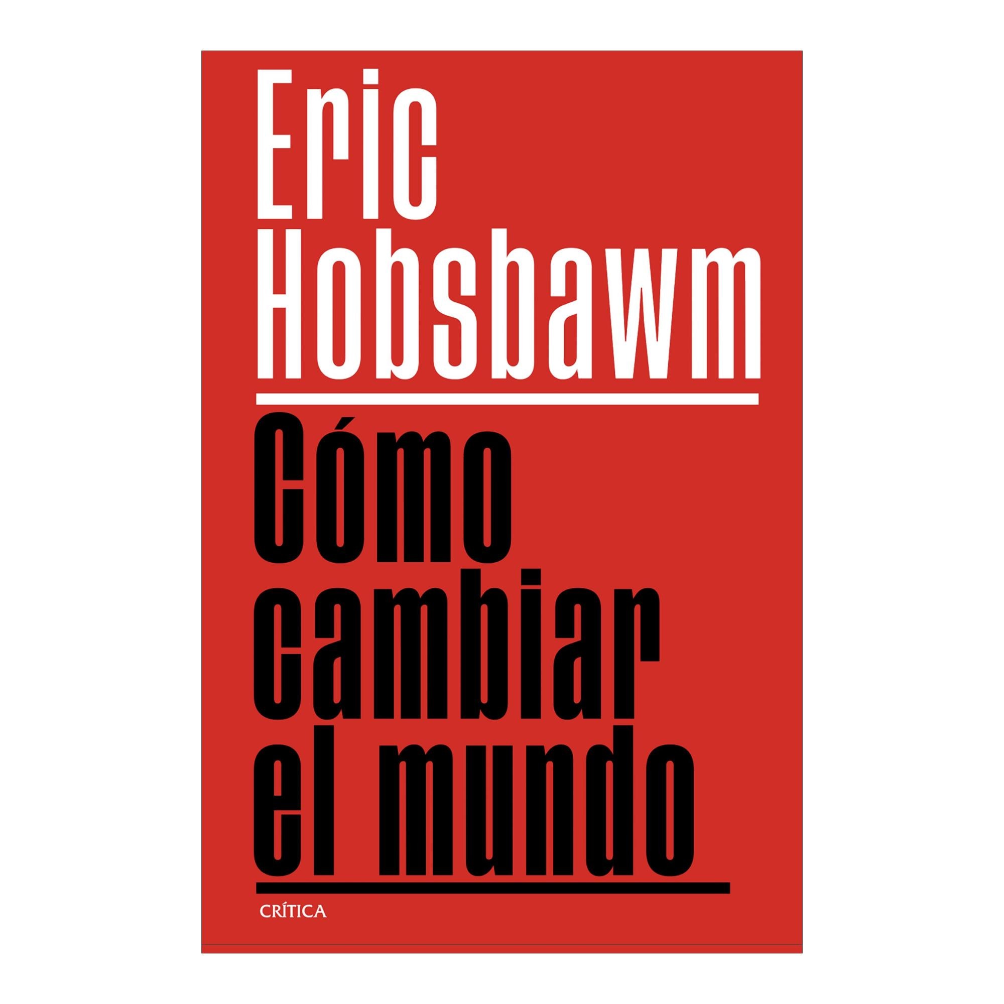 Imagem 0 de CÓMO CAMBIAR EL MUNDO (Capa Mole com Aba)