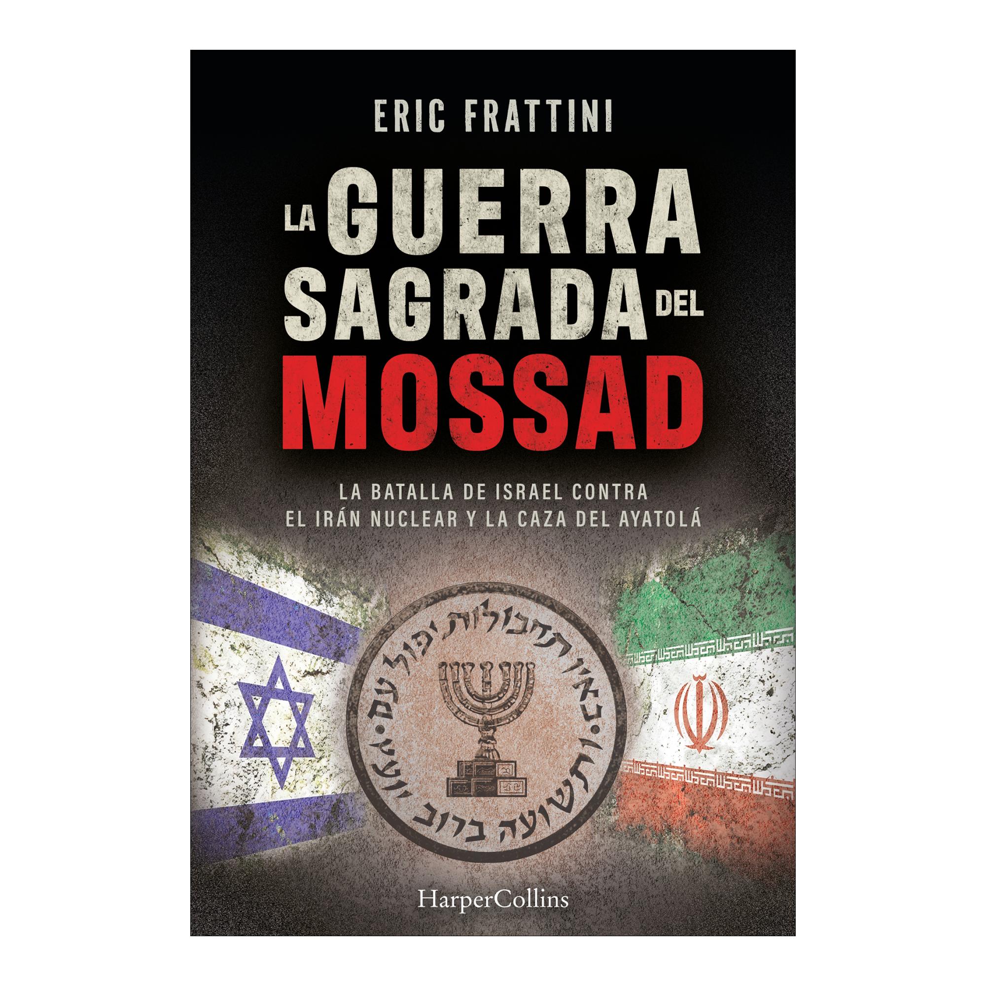Imagem 0 de LA GUERRA SAGRADA DEL MOSSAD (Capa Mole com Aba)