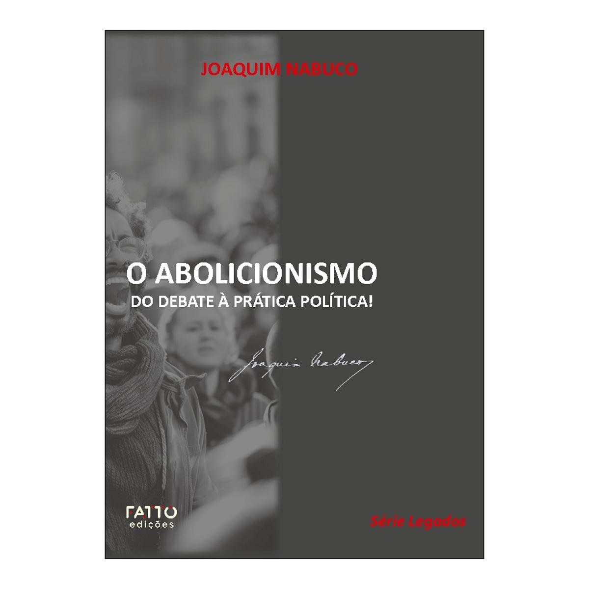 O abolicionismo