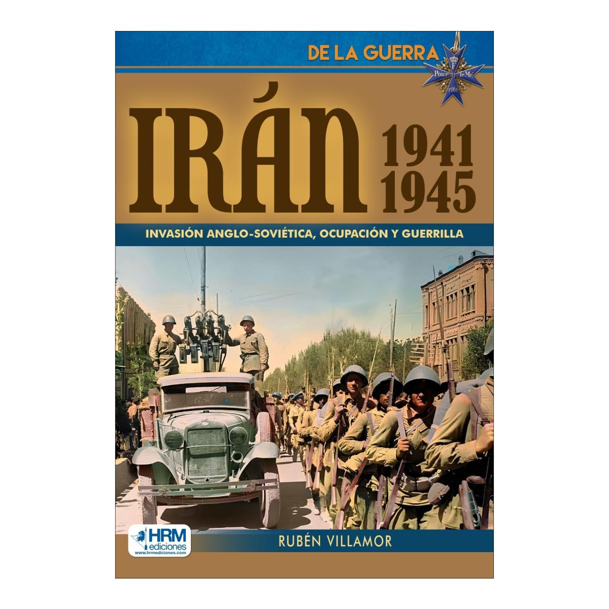 Imagem 0 de IRAN 1941-1945. INVASION ANGLO-SOVIETICA (Capa Mole)