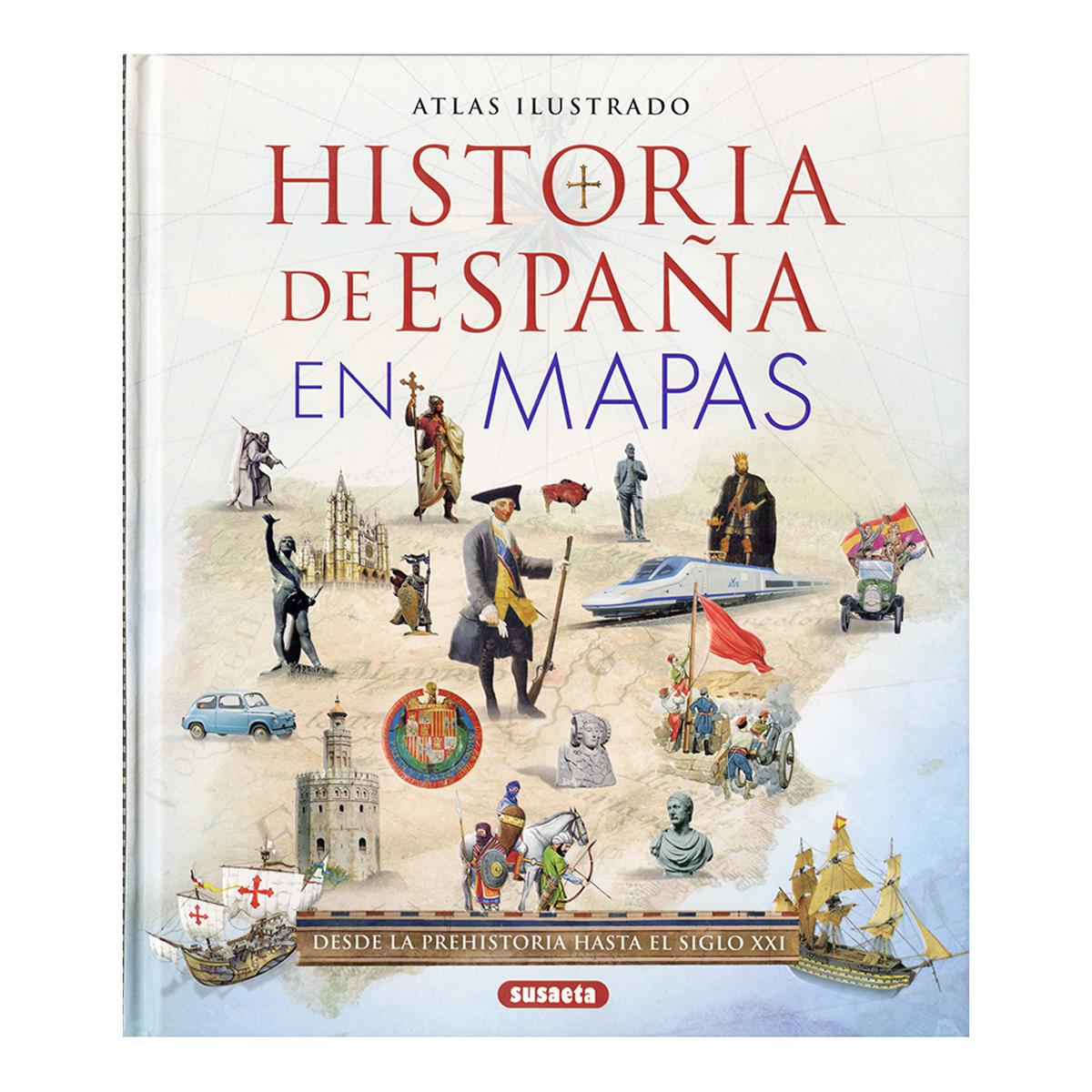 HISTORIA DE ESPAÑA EN MAPAS