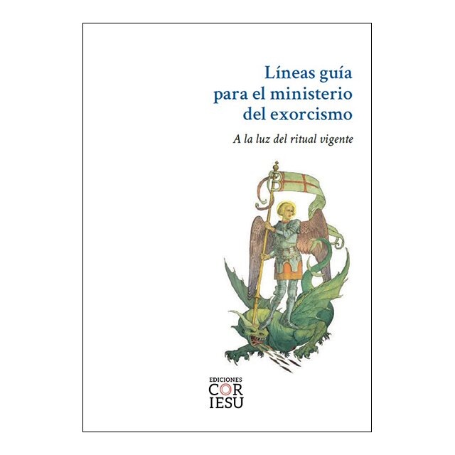 Imagen 0 de LÍNEAS GUÍA PARA EL MINISTERIO DEL EXORC (Tapa blanda con solapas)