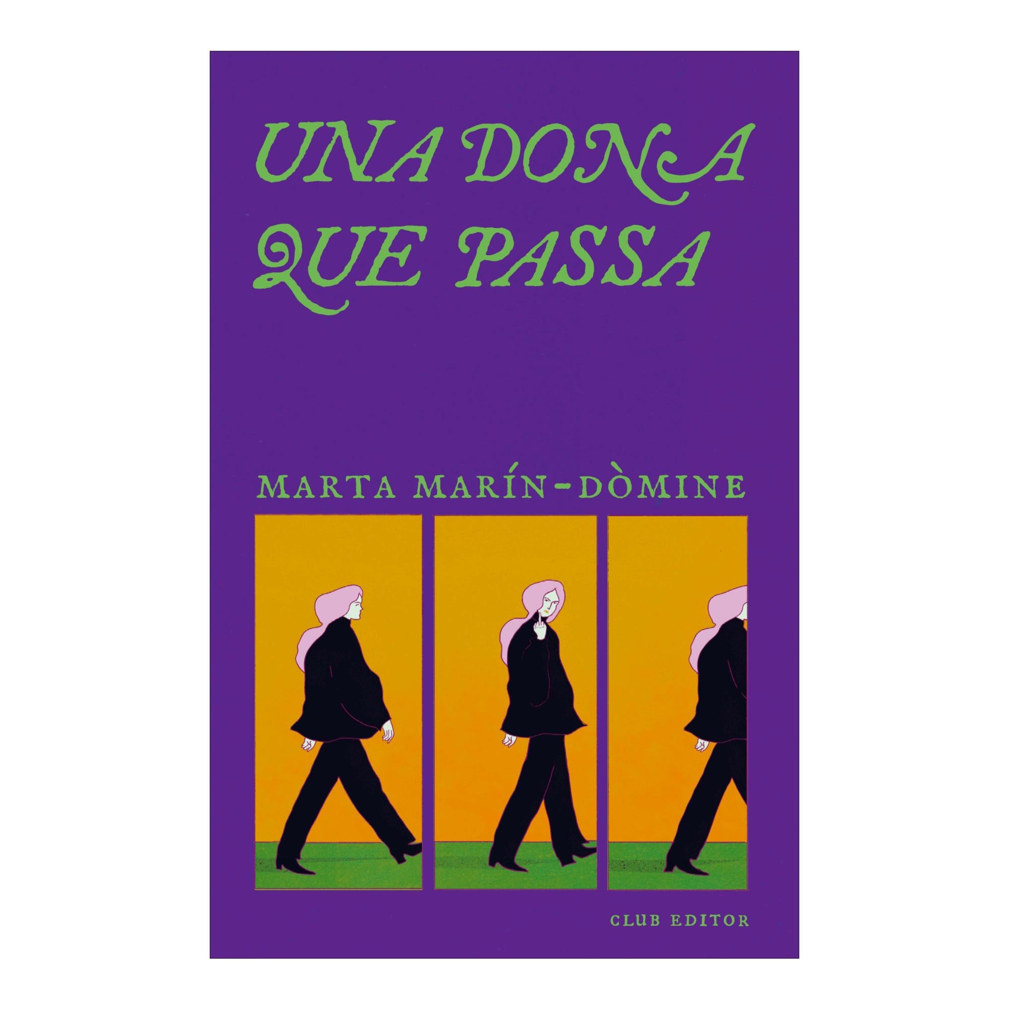 Imagen 1 de UNA DONA QUE PASSA (Tapa blanda)