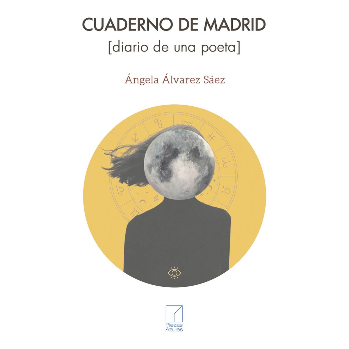 Imagen 1 de Cuaderno de Madrid [Diario de una poeta] (Tapa blanda con solapas)