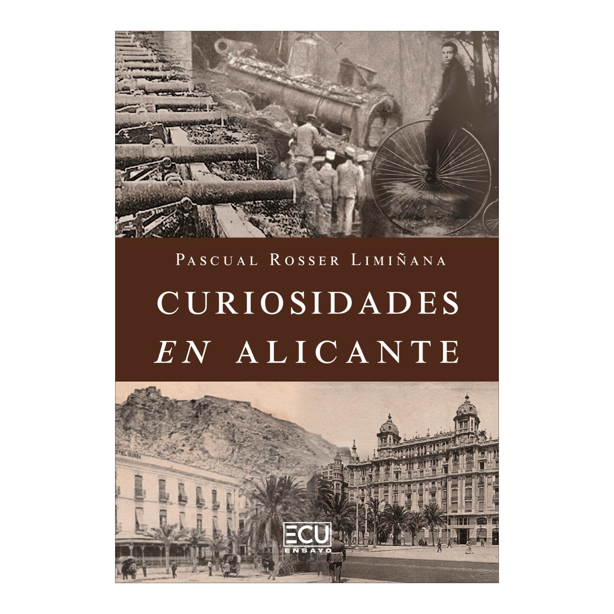 Imagen 0 de Curiosidades En Alicante (Tapa blanda)