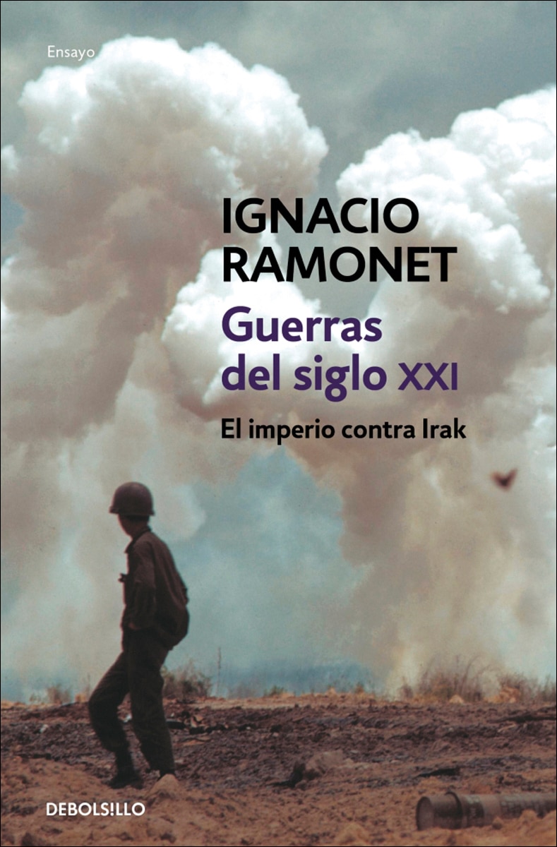 Imagen 0 de Guerras del siglo XXI: El imperio contra Irak (Bolsillo) (Tapa blanda)