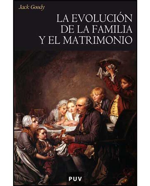 La evolución de la familia y el matrimonio