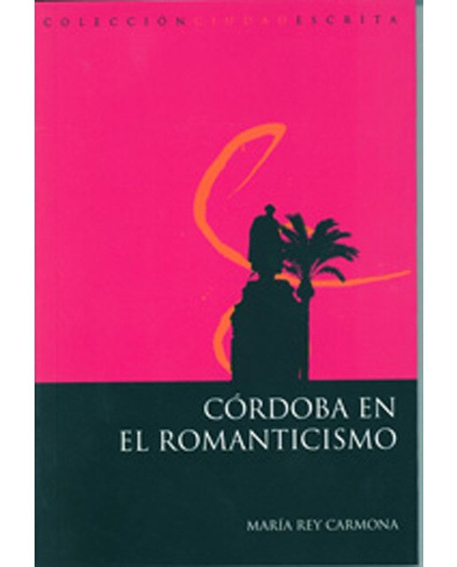 Cordoba del romanticismo