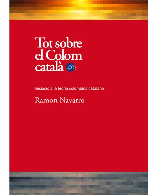 Tot sobre el Colom català (Capa mole com abas) 1