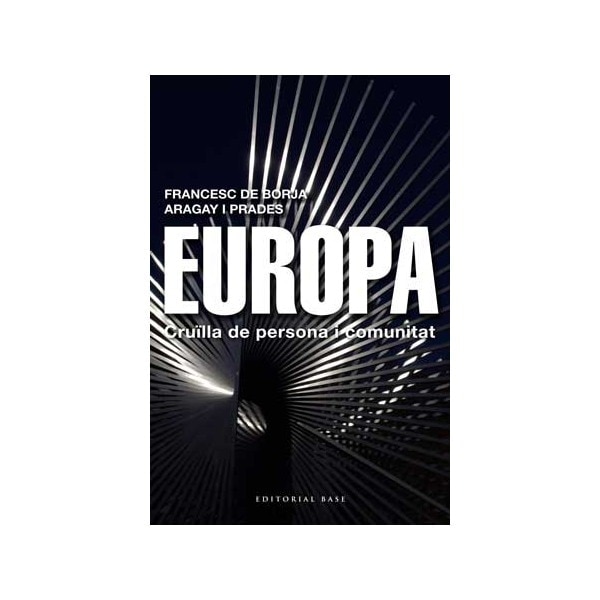 Europa: Cruïlla de persona i comunitat(Tapa blanda) 1