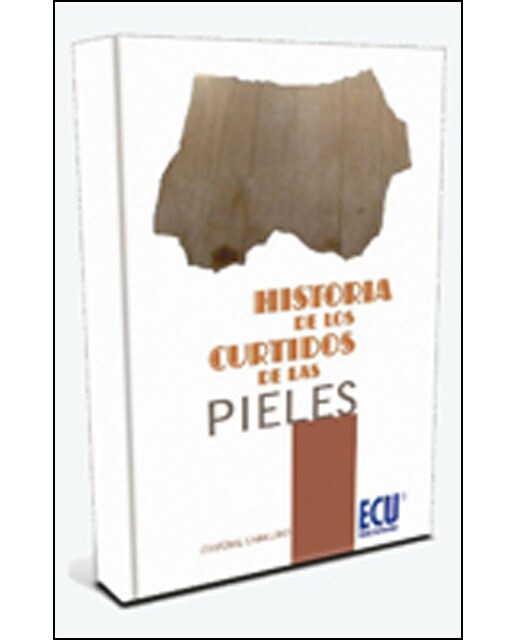 Historia De Los Curtidos De Las Pieles 1