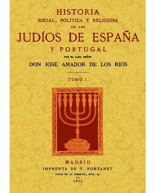 Imagen 0 de Historia social, política y religiosa de los judíos de España y Portugal (3 Tomos)  (Tapa blanda)