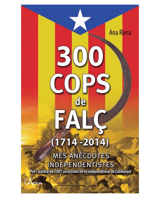 300 cops de falç