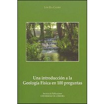 Una introducción a la geología física en 100 preguntas