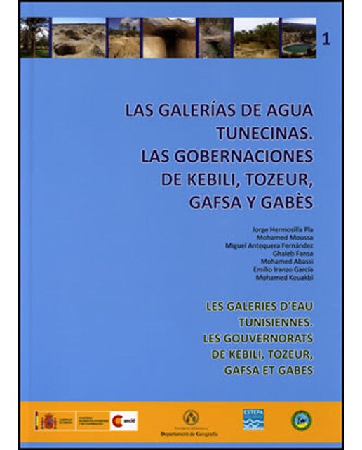 Imagem 0 de Las galerías de agua tunecinas: Las gobernaciones de kebili, tozeur, gafsa y gabés(Tapa dura)