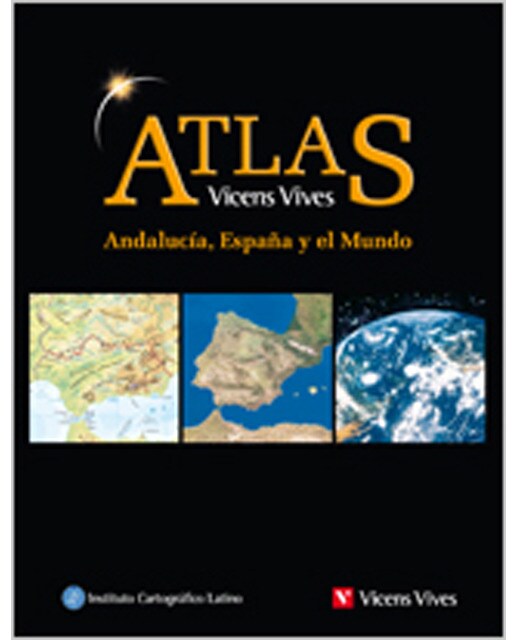 Atlas Geografico De Andalucia, Espa-a Y El Mundo (Capa dura) 1