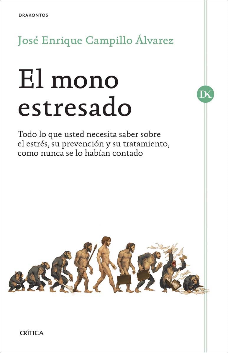 Imagem 0 de El mono estresado: Todo lo que usted necesita saber sobre el estrés, su prevención y su tratamiento, como nunca se lo habían con (Capa mole com abas)