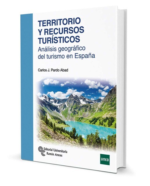 Imagem 0 de Territorio y recursos turísticos: Análisis geográfico del turismo en España (Capa mole)