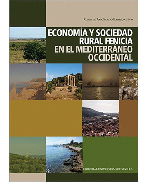 Economía y sociedad rural fenicia en el Mediterráneo Occidental (Capa mole) 1