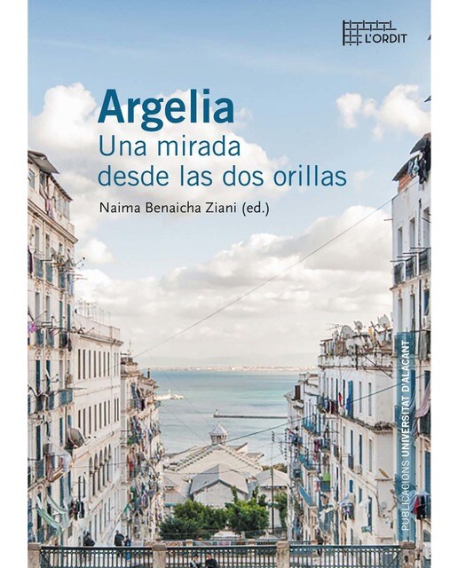 Argelia: Una Mirada Desde Las Dos Orillas 1