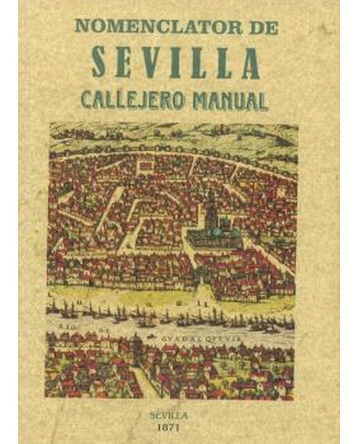 Nomenclatura De Sevilla Callejero Manual 1