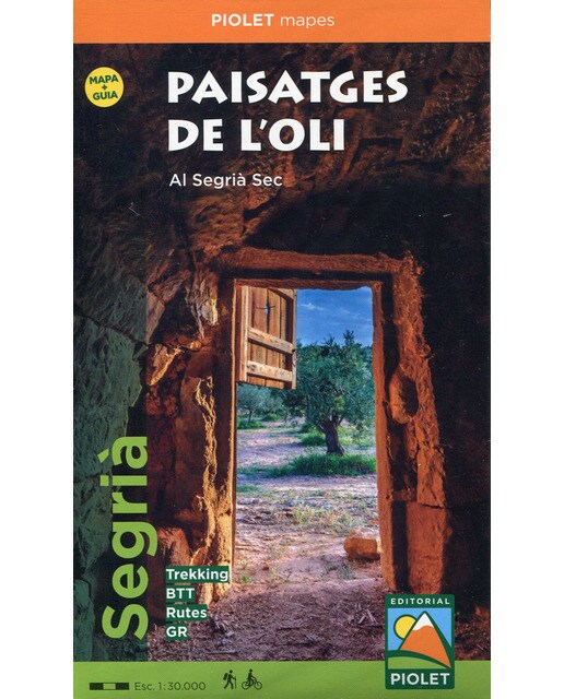 Paisatges De L'oli. Al Segrià Sec. Escala 1:30. 000 1
