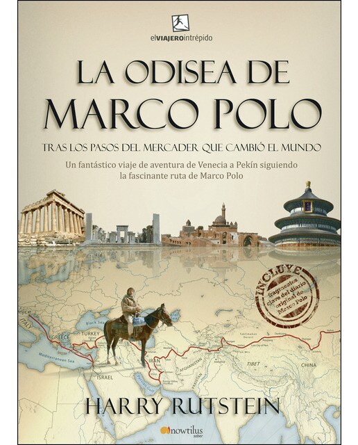 La odisea de marco polo: Trás los pasos del mercader que cambió el mundo 1