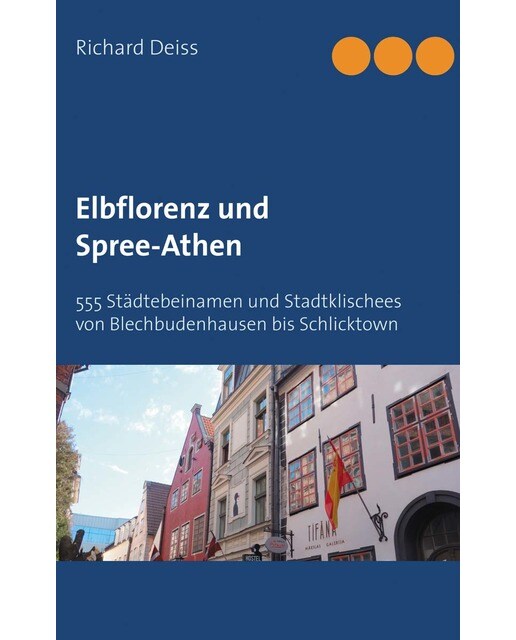 Elbflorenz und Spree-Athen 1