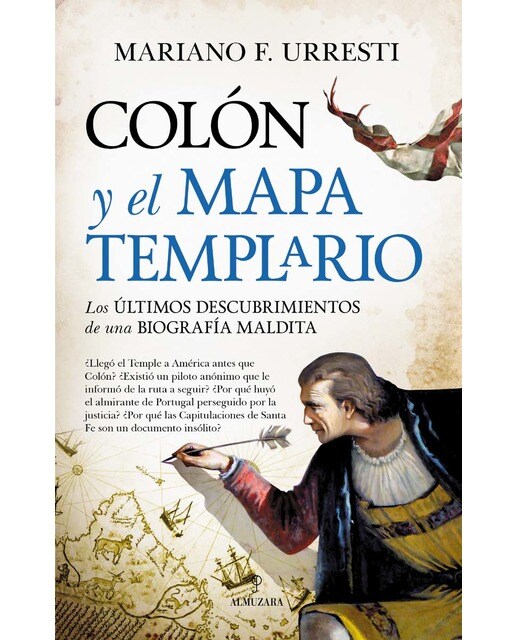 Imagen 0 de Colón y el mapa templario: Los últimos descubrimientos de una biografía maldita (Tapa blanda)