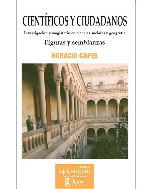 Científicos y ciudadanos: Investigación y magisterio en ciencias sociales y geografía. Figuras y semblanzas 1
