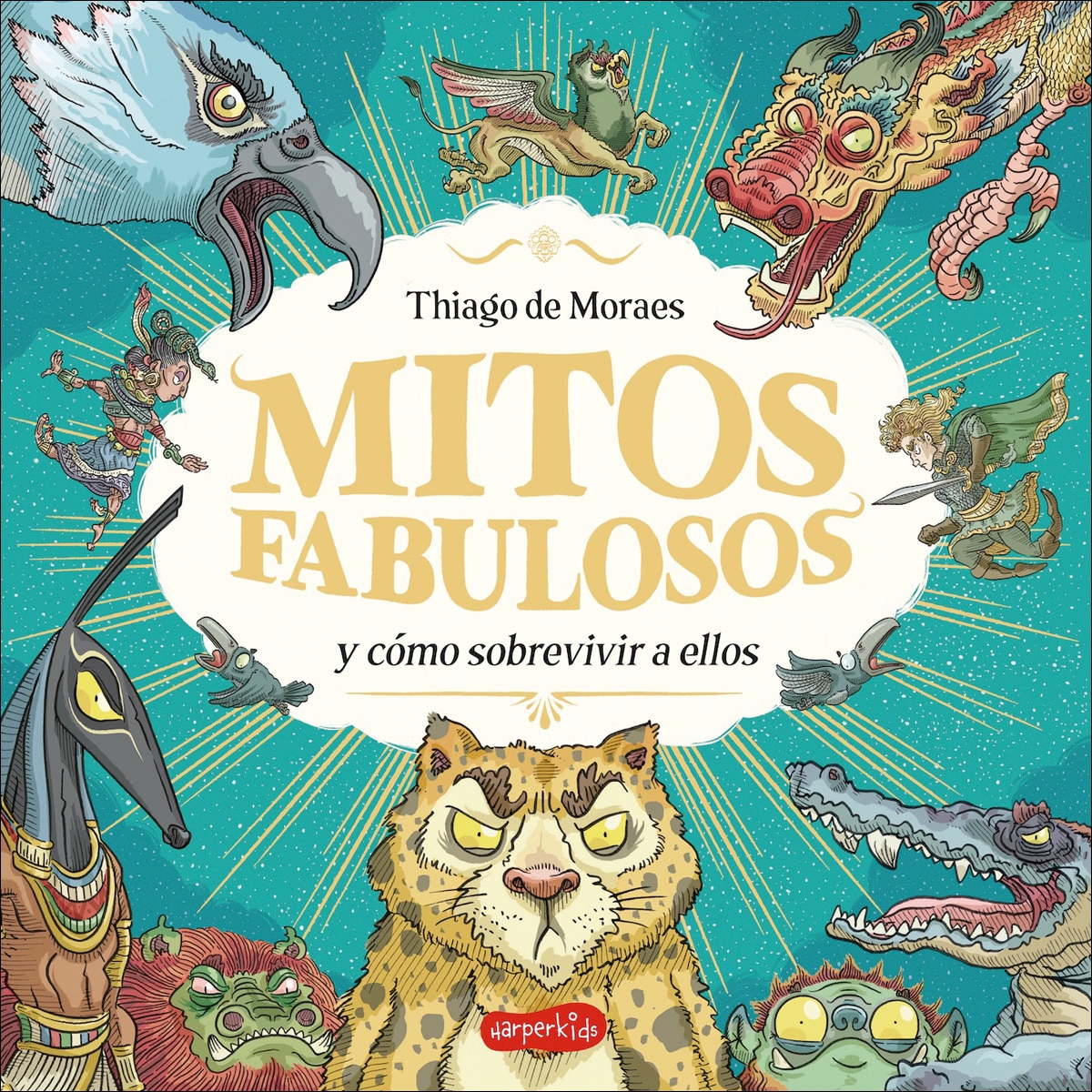 Imagem 0 de Mitos fabulosos y cómo sobrevivir a ellos (Capa dura)