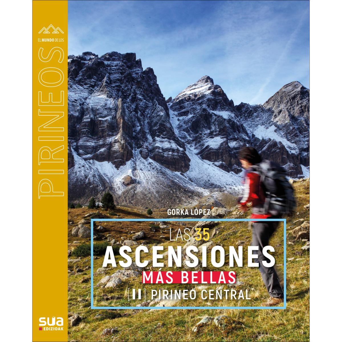 35 ascensiones mas bellas al Pirineo central (Capa mole) 1