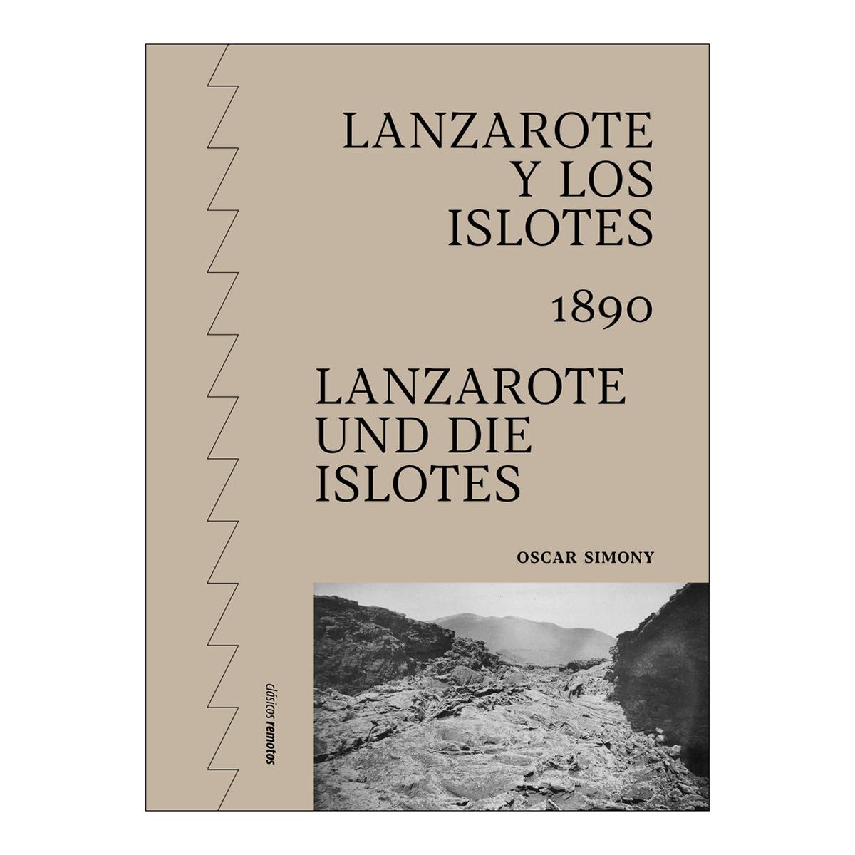 Imagen 0 de 1890: LANZAROTE Y LOS ISLOTES / LANZAROT  (Tapa blanda)