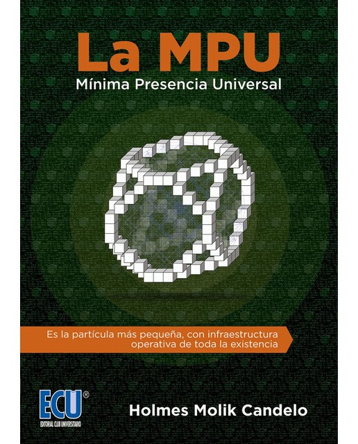 Imagen 0 de La mpu mínima presencia universal (Tapa blanda)