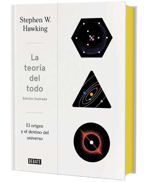 Imagen 0 de La teoría del todo (edición ilustrada): El origen y el destino del universo (Tapa dura)