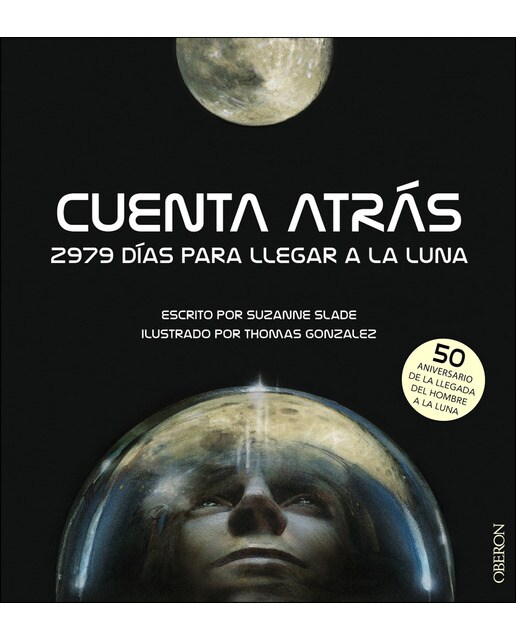 Cuenta atrás. 2979 días para llegar a la Luna