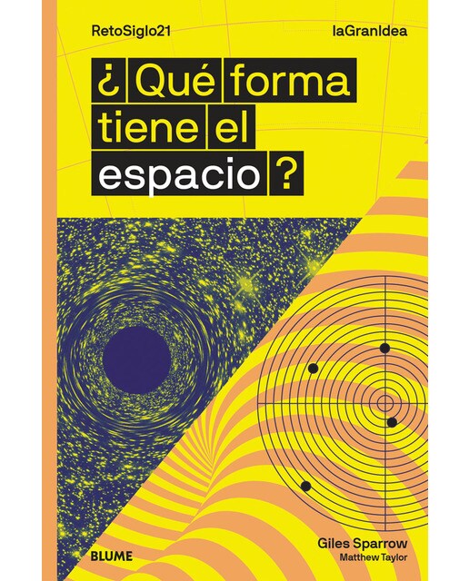 Imagen 0 de Lagranidea. ¿qué forma tiene el espacio? (Tapa blanda)