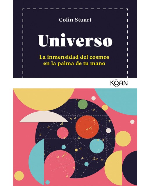 Universo: La inmensidad del cosmos en la palma de tu mano(Tapa blanda) 1