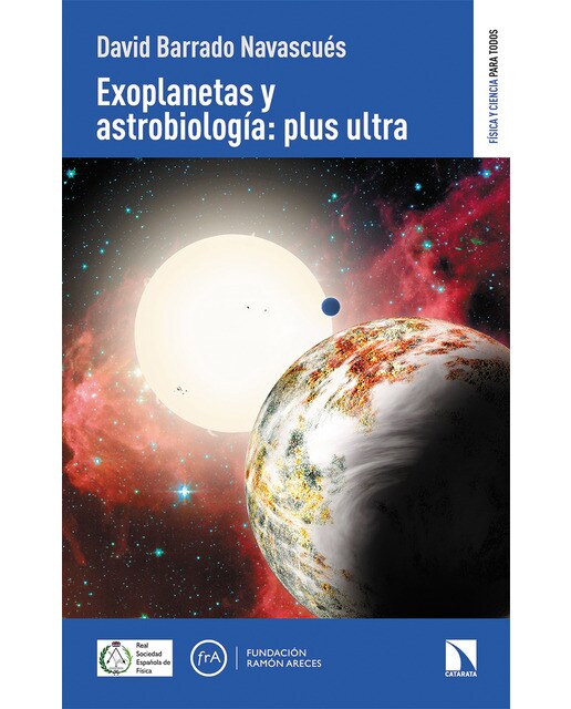 Imagen 0 de Exoplanetas y astrobiología:plus ultra (Tapa blanda)