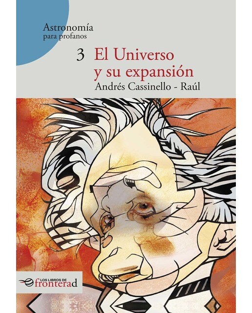 Imagen 0 de El universo y su expansion (Tapa blanda)